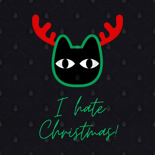 I hate Christmas! by BLACK CRISPY